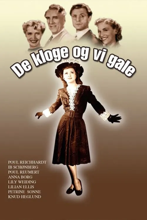 De kloge og vi gale (movie)