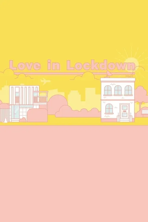 Love in Lockdown (series)