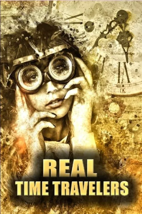 Real Time Travelers (movie)