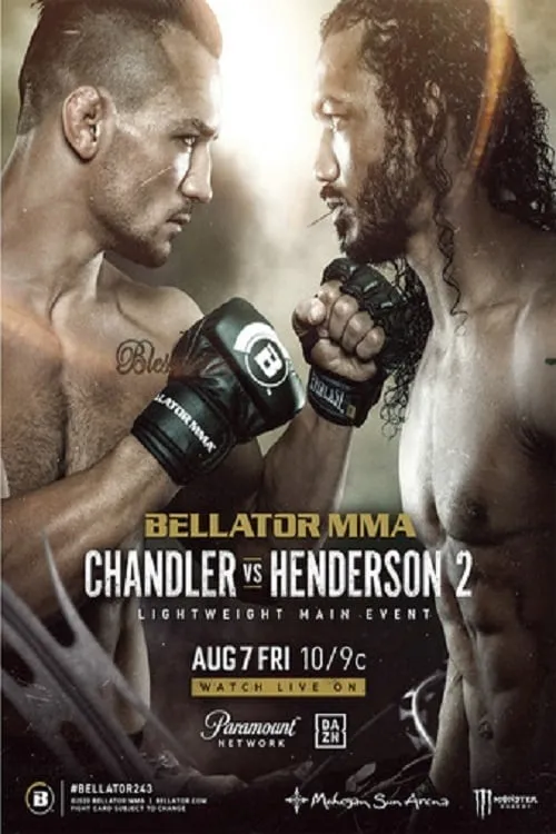 Bellator 243: Chandler vs. Henderson 2 (фильм)