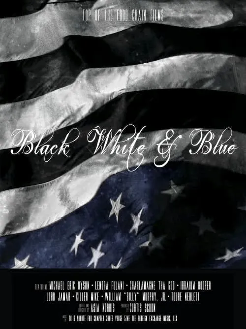 Black, White & Blue (movie)