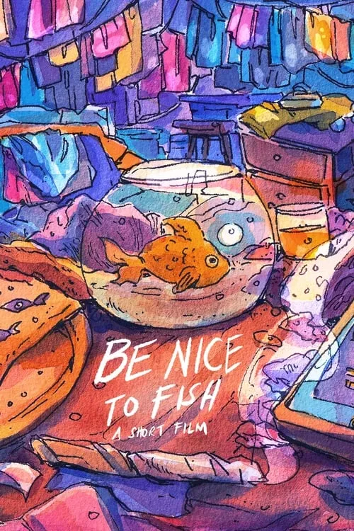 Be Nice to Fish (movie)