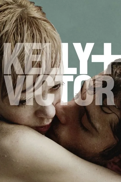 Kelly + Victor (фильм)