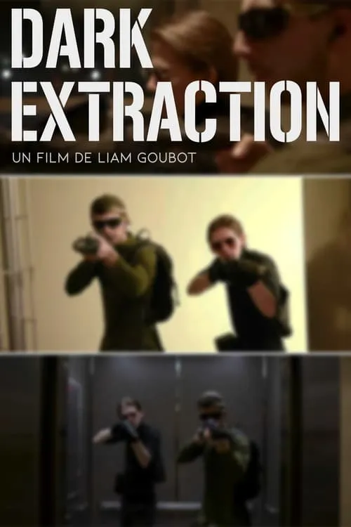 DARK EXTRACTION (movie)