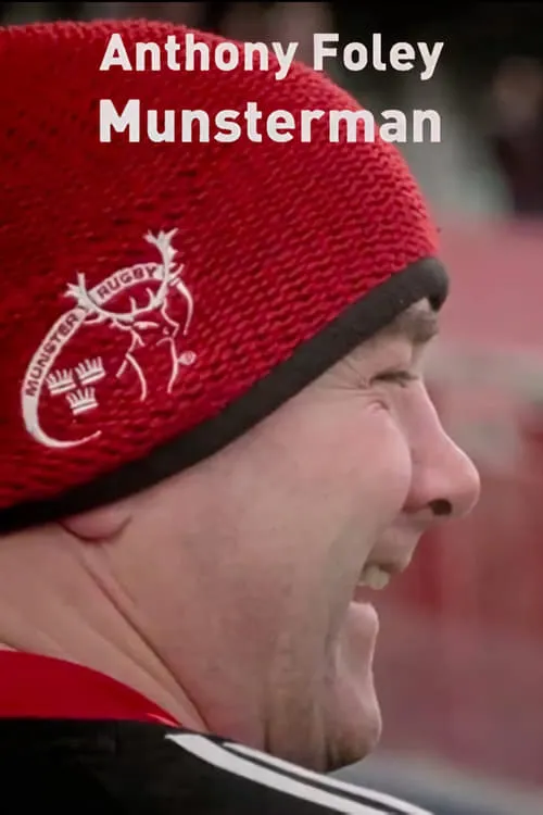 Anthony Foley: Munsterman (movie)