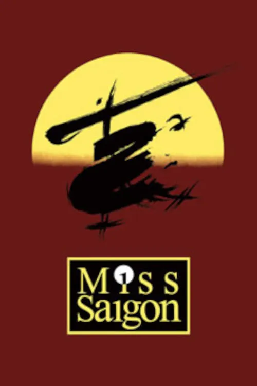 Sun & Moon - The Making of Miss Saigon and the Princess of Wales Theatre (movie)