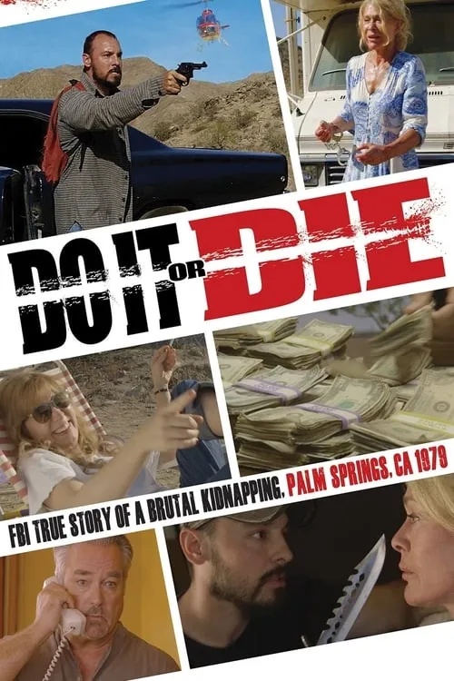 Do It or Die (movie)