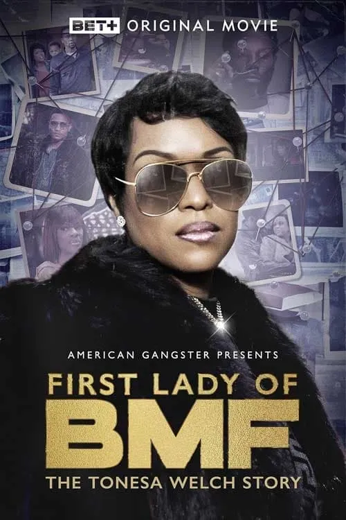 First Lady of BMF: The Tonesa Welch Story (movie)