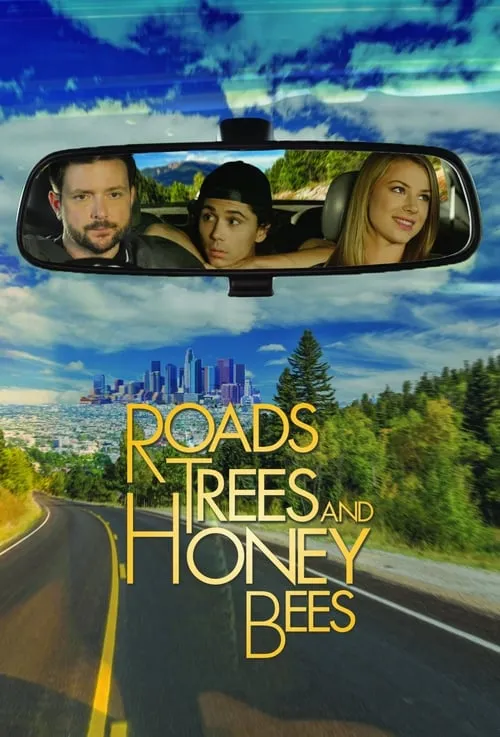 Roads, Trees and Honey Bees (movie)