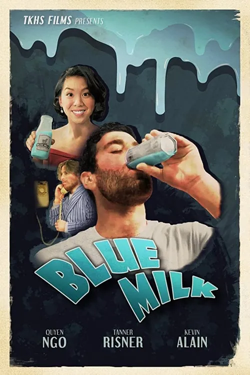 Blue Milk (movie)