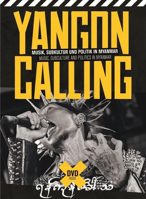 Yangon Calling (movie)