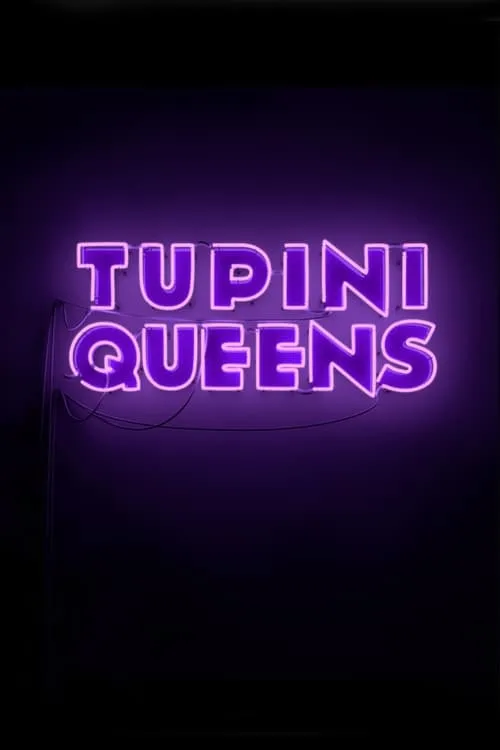 TupiniQueens (movie)