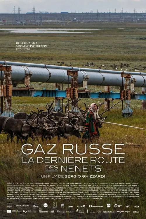 Gaz russe, la dernière route des Nenets (фильм)