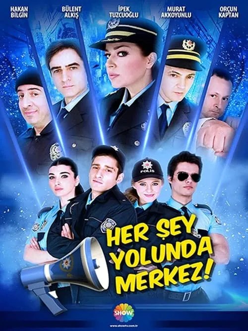 Her Şey Yolunda Merkez! (сериал)