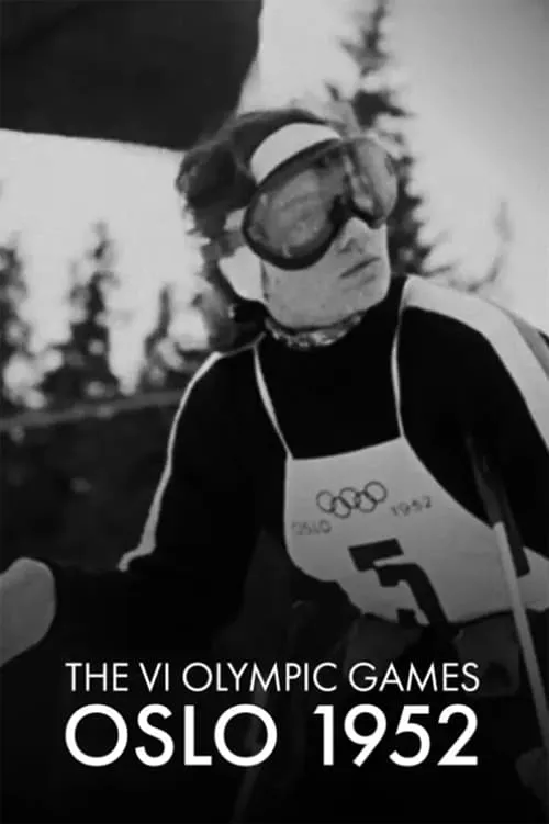 The VI Olympic Winter Games, Oslo 1952 (movie)