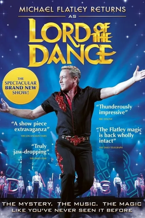 Michael Flatley Returns as Lord of the Dance (movie)