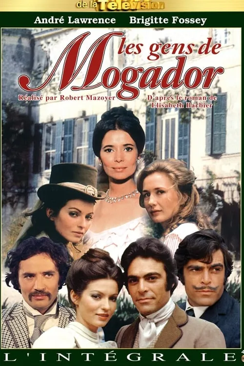 Les Gens de Mogador (сериал)