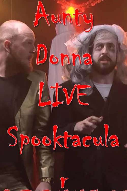 The Aunty Donna LIVE Spooktacular (movie)