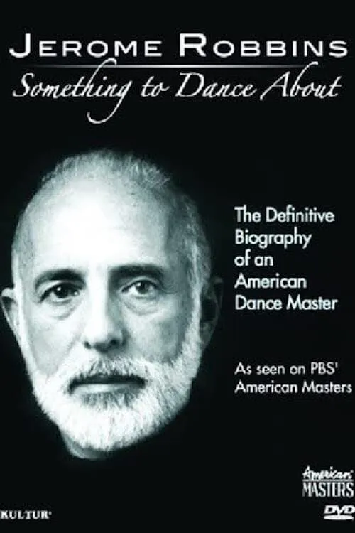 Jerome Robbins: Something to Dance About