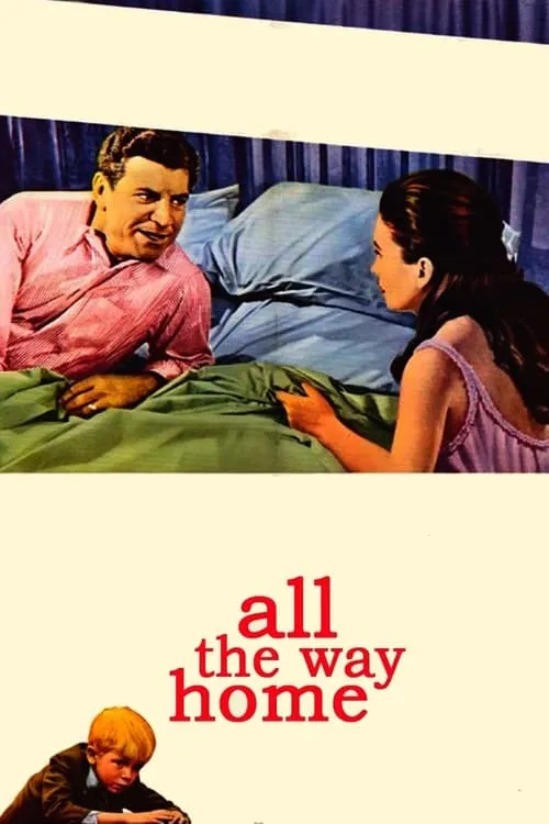 All the Way Home (фильм)