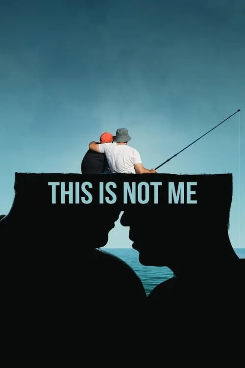 This Is Not Me (movie)