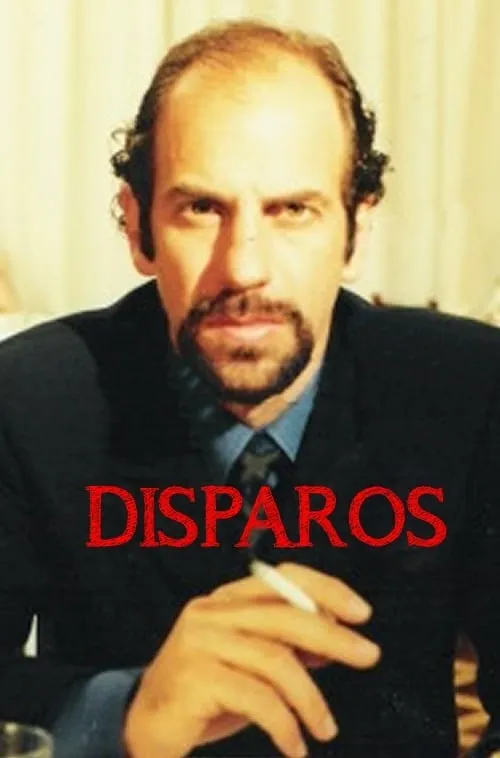 Disparos (movie)