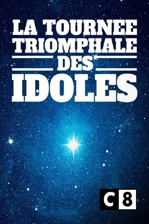 La tournée triomphale des idoles