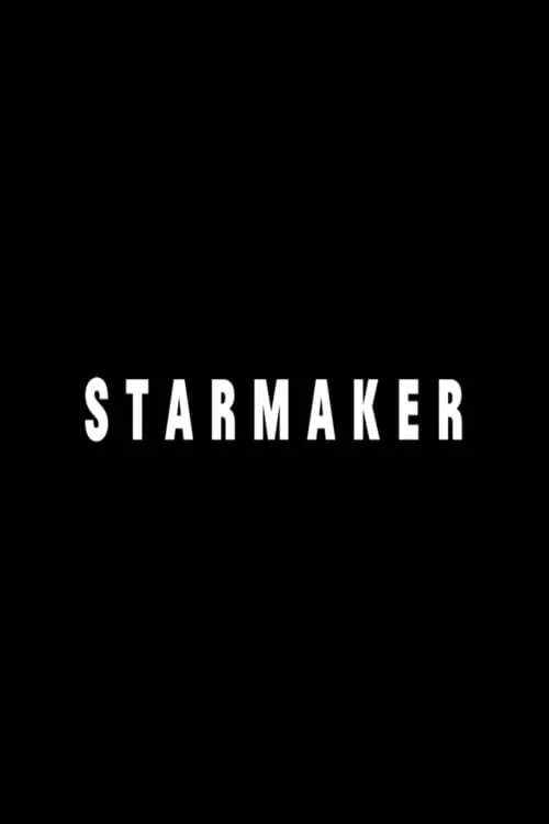 Starmaker (фильм)