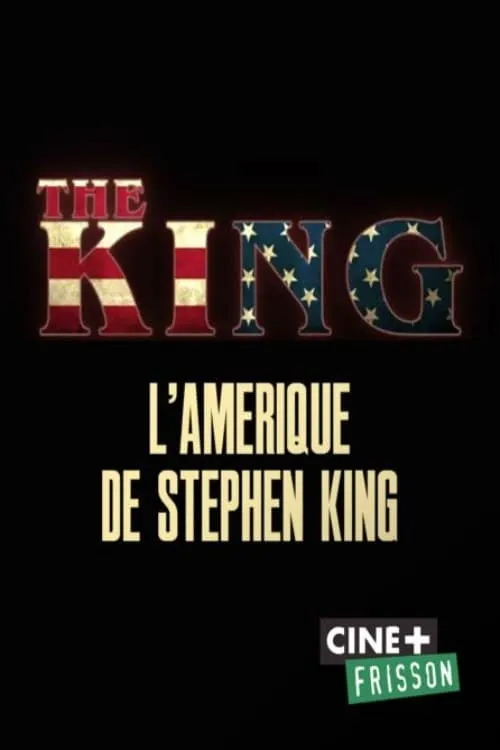 The King: Stephen King's America (movie)