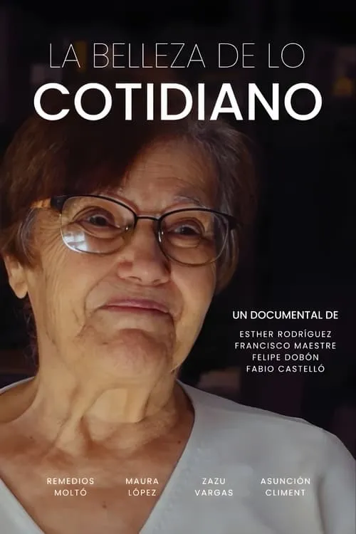 La Belleza de lo Cotidiano (movie)