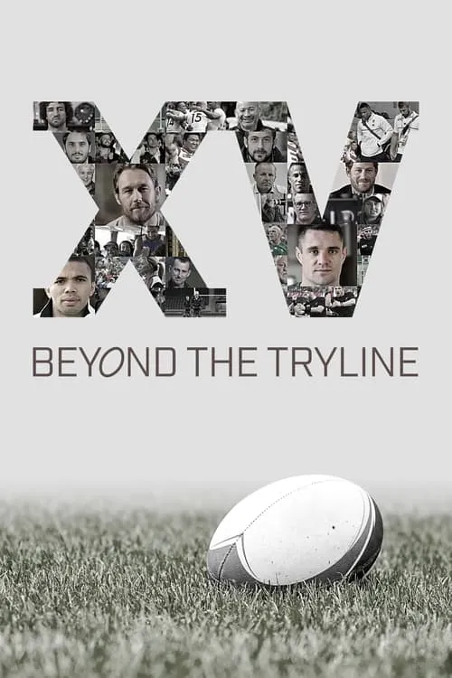 XV Beyond the Tryline (movie)