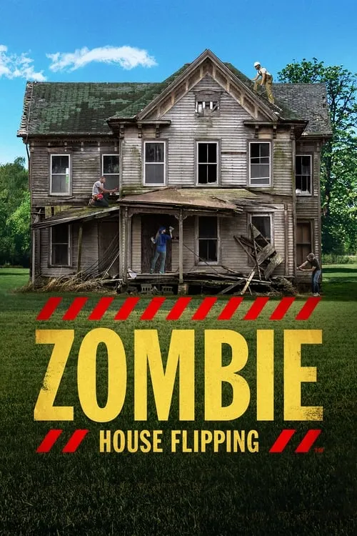 Zombie House Flipping (сериал)