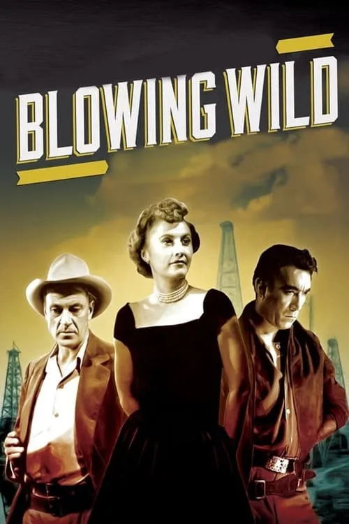 Blowing Wild (movie)