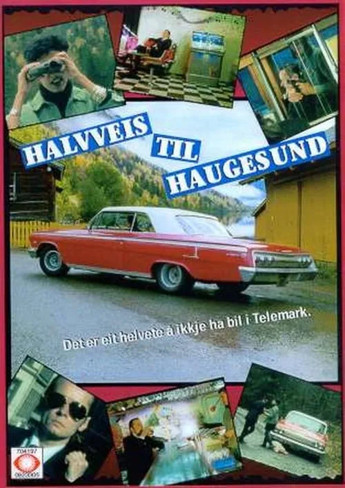 Halvveis til Haugesund (фильм)