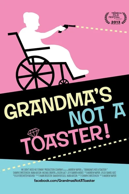 Grandma's Not a Toaster (movie)