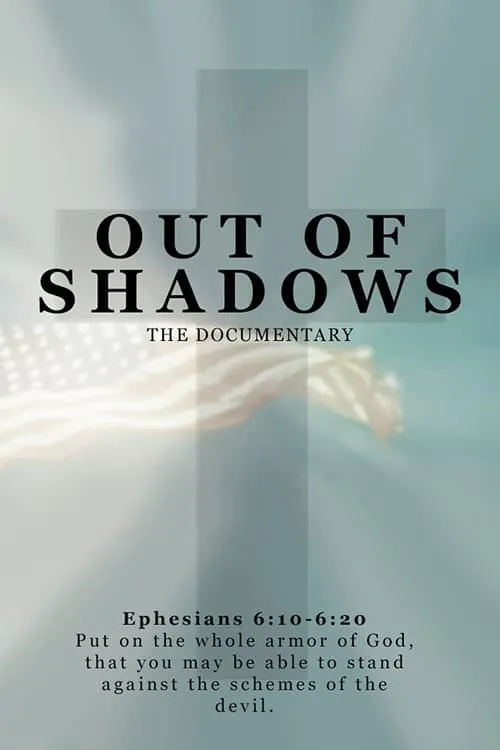 Out of Shadows (фильм)