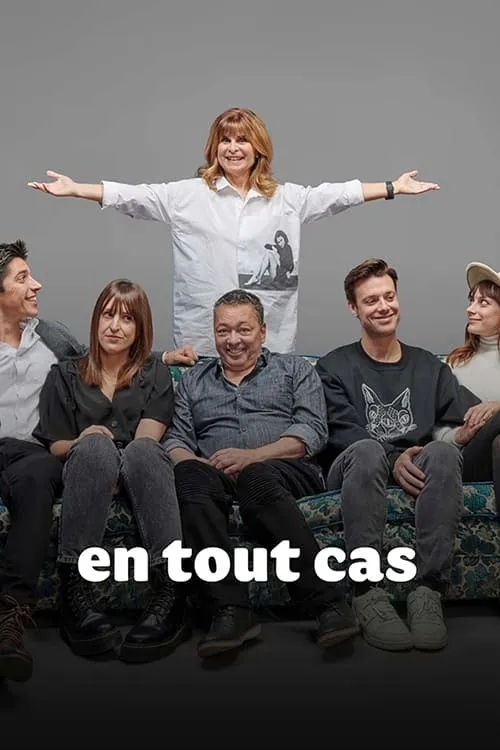 En tout cas (сериал)