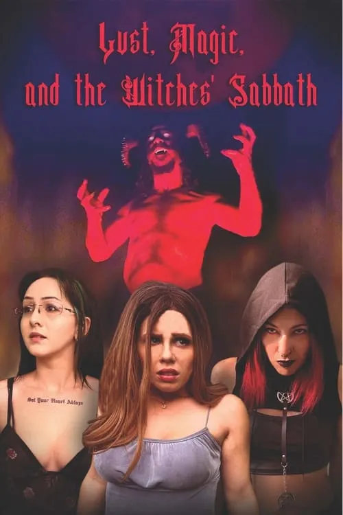 Lust, Magic, and the Witches' Sabbath (movie)