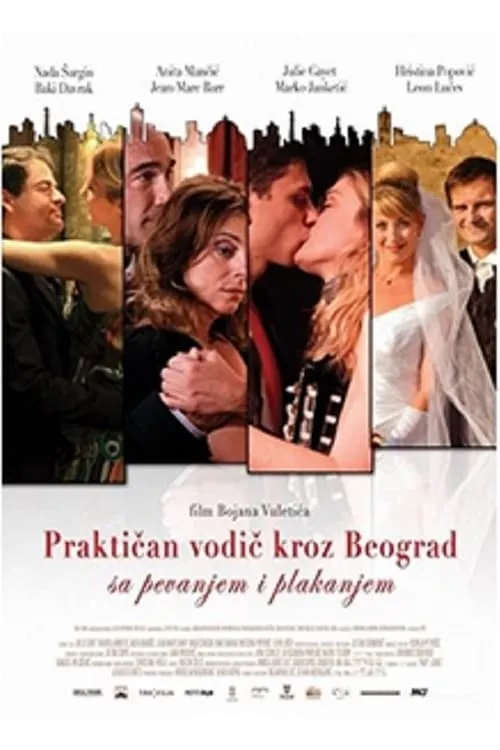 Practical Guide to Belgrade with Singing and Crying (movie)