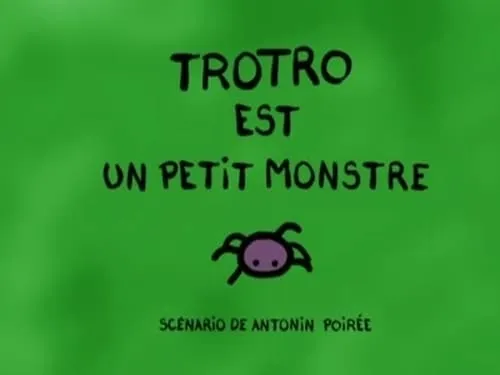 Trotro the Little Monster