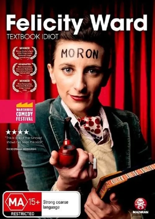 Felicity Ward - Textbook Idiot (movie)