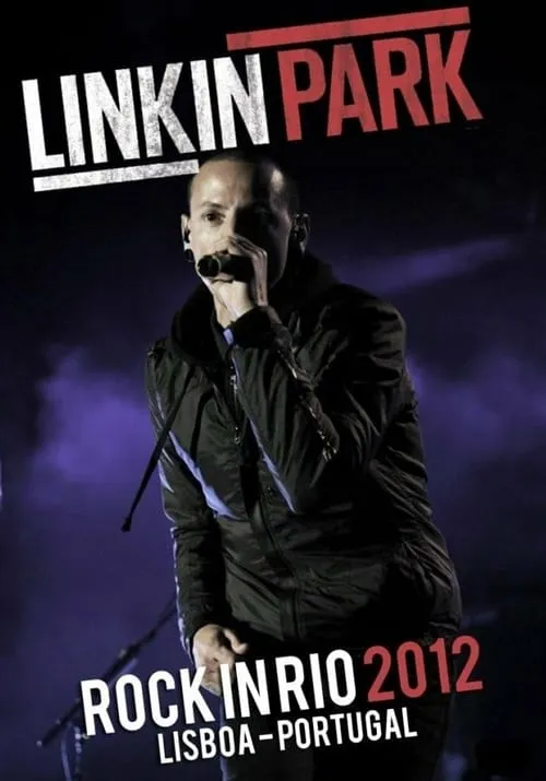 Linkin Park - Rock in Rio 2012 (фильм)