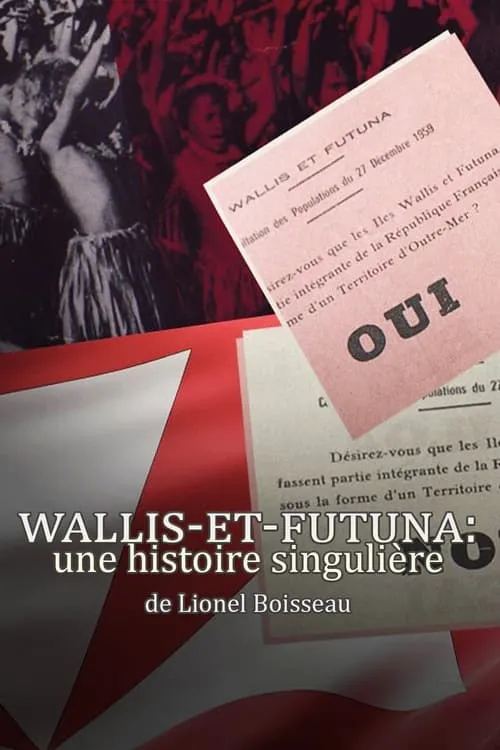 Wallis-Et-Futuna: une histoire singulière (фильм)