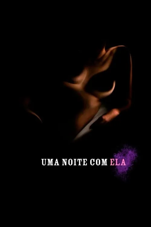 Uma Noite com Ela (фильм)