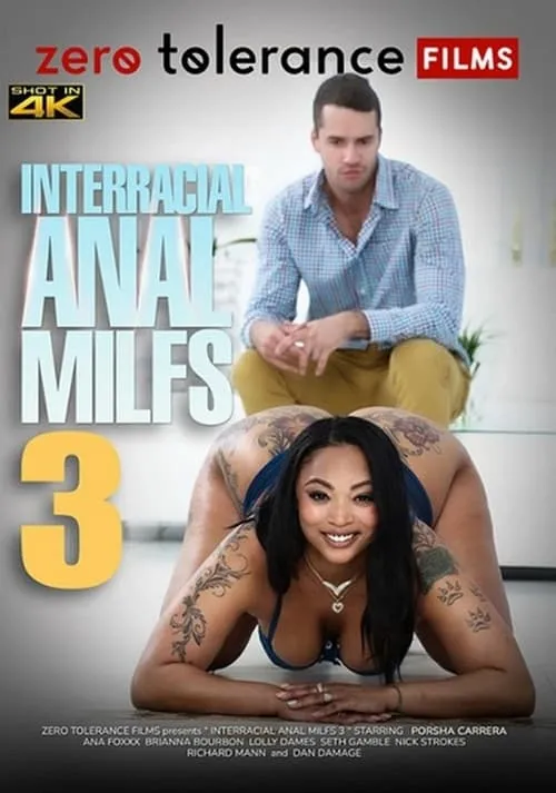 Interracial Anal MILFs 3 (movie)