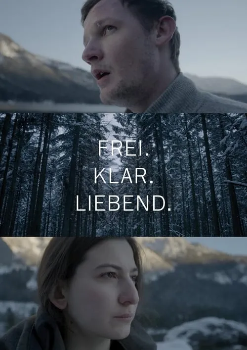 Frei.Klar.Liebend (movie)