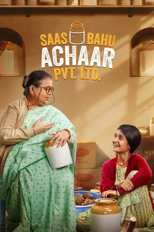 Saas Bahu Achaar Pvt. Ltd. (series)