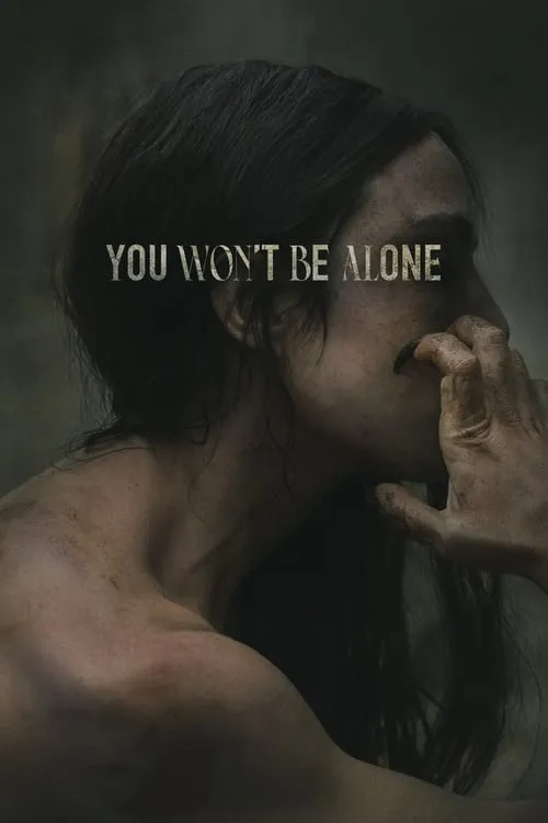 You Won't Be Alone (movie)