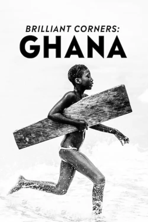 Brilliant Corners : Ghana (movie)