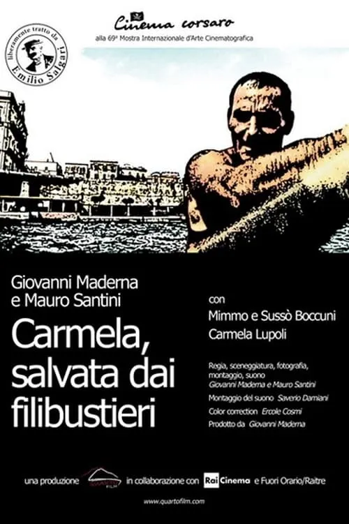 Carmela, Salvata dai Filibustieri